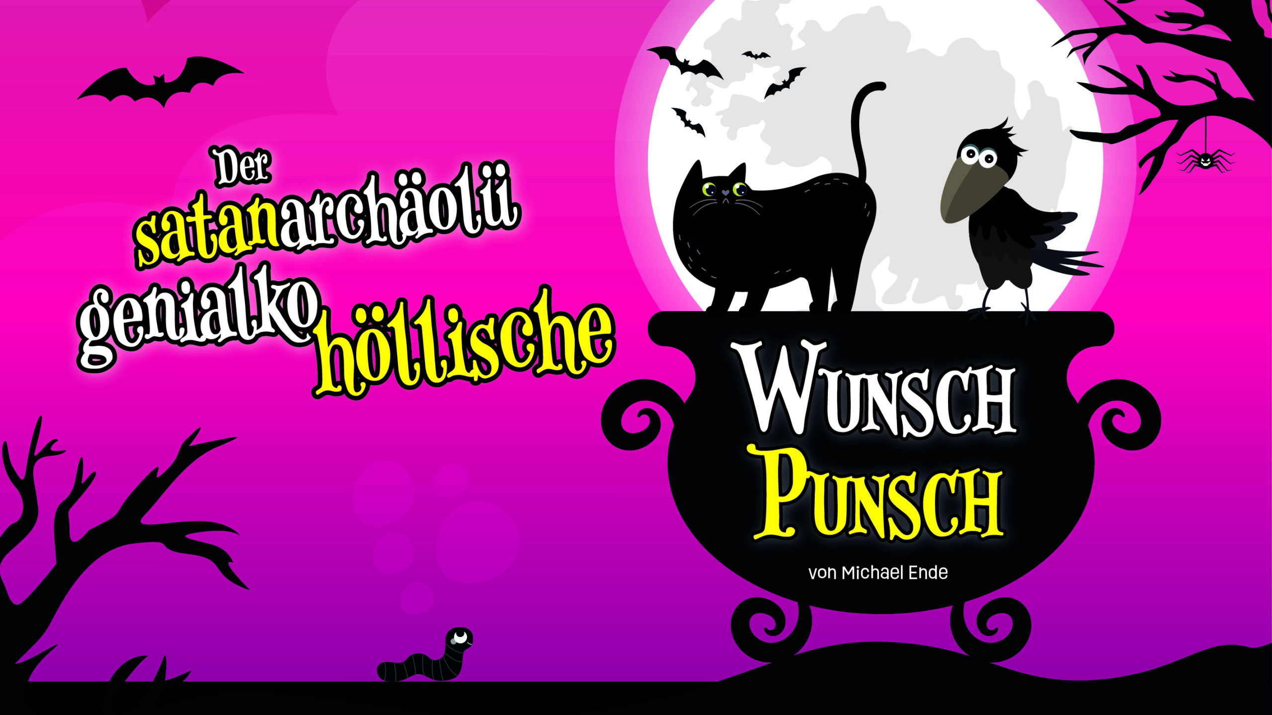 Knax-Wintertheater "Der satanarchäolügenialkohöllische Wunschpunsch” – Zauberposse in 3 Akten von Michael Ende